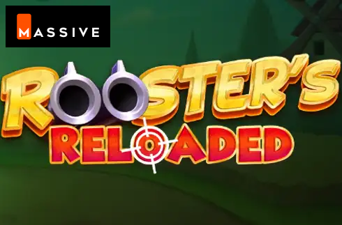 Rooster's Reloaded